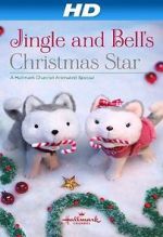 Watch Jingle & Bell\'s Christmas Star Fmovies