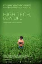 Watch High Tech Low Life Fmovies