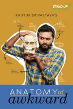 Watch Anatomy of Awkward Fmovies