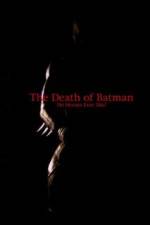 Watch The Death of Batman Fmovies