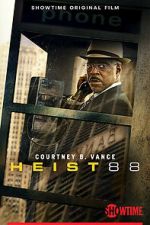 Watch Heist 88. Fmovies