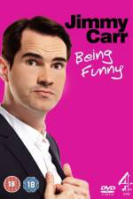 Watch Jimmy Carr Being Funny Fmovies