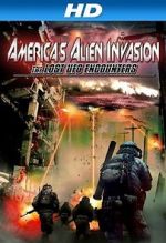 Watch America\'s Alien Invasion: The Lost UFO Encounters Fmovies