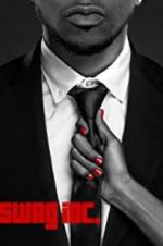 Watch Swag Inc. Fmovies