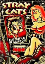 Watch Stray Cats: Rumble in Brixton Fmovies