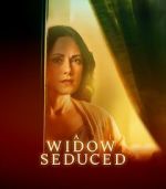 Watch A Widow Seduced Fmovies