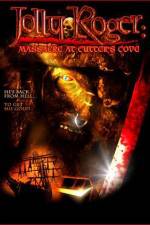 Watch Jolly Roger Massacre at Cutter's Cove Fmovies