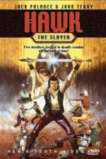 Watch Hawk the Slayer Fmovies