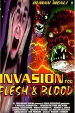 Watch Invasion for Flesh and Blood Fmovies