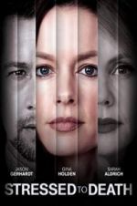 Watch Stressed to Death Fmovies