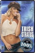 Watch WWE Trish Stratus - 100% Stratusfaction Fmovies