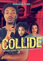 Watch Collide Fmovies
