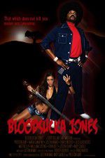 Watch Bloodsucka Jones Fmovies