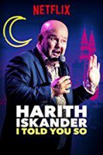 Watch Harith Iskander: I Told You So Fmovies