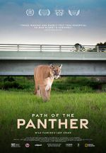 Watch Path of the Panther Fmovies
