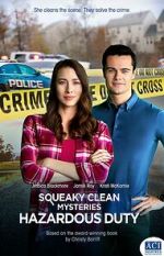 Watch Squeaky Clean Mysteries: Hazardous Duty Fmovies