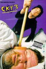 Watch CKY 3 Fmovies