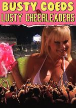 Watch Busty Coeds vs. Lusty Cheerleaders Fmovies