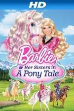 Watch Barbie & Her Sisters in a Pony Tale Fmovies