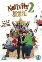 Watch Nativity 2: Danger in the Manger! Fmovies