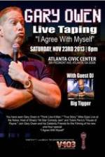 Watch Gary Owen: I Agree With Myself Fmovies