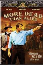 Watch More Dead Than Alive Fmovies