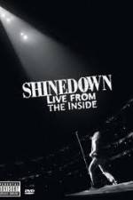 Watch Shinedown Live From The Inside Fmovies