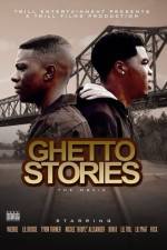 Watch Ghetto Stories Fmovies