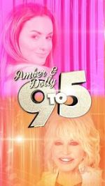 Watch Amber & Dolly: 9 to 5 Fmovies