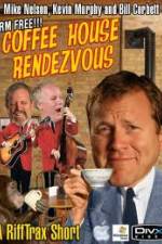 Watch Rifftrax: Coffeehouse Rendezvous Fmovies
