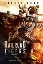 Watch Railroad Tigers Fmovies