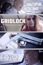 Watch Gridlock Fmovies