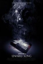 Watch Unholy Song Fmovies