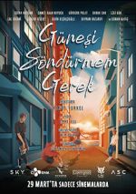 Watch Günesi Söndürmem Gerek Fmovies