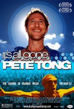 Watch It\'s All Gone Pete Tong Fmovies