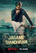 Watch Jagame Thandhiram Fmovies