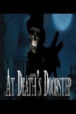 Watch At Death's Doorstep Fmovies