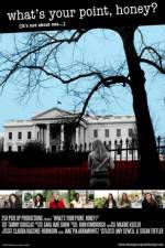 Watch What's Your Point Honey Fmovies