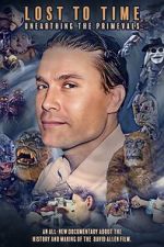 Watch Lost to Time: Unearthing the Primevals Fmovies