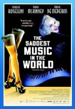 Watch The Saddest Music in the World Fmovies