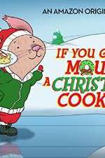 Watch If You Give a Mouse a Christmas Cookie Fmovies