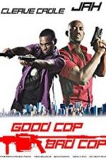 Watch Good Cop Bad Cop Fmovies