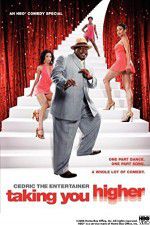 Watch Cedric the Entertainer: Taking You Higher Fmovies