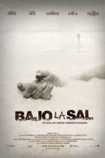 Watch Bajo la sal Fmovies