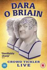 Watch Dara O Briain Crowd Tickler Fmovies