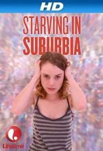 Watch Starving in Suburbia Fmovies