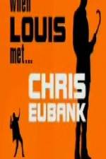 Watch When Louis Met Chris Eubank Fmovies