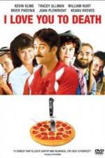 Watch I Love You to Death Fmovies