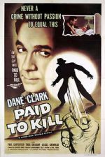 Watch Paid to Kill Fmovies