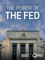 Watch The Power of the Fed Fmovies